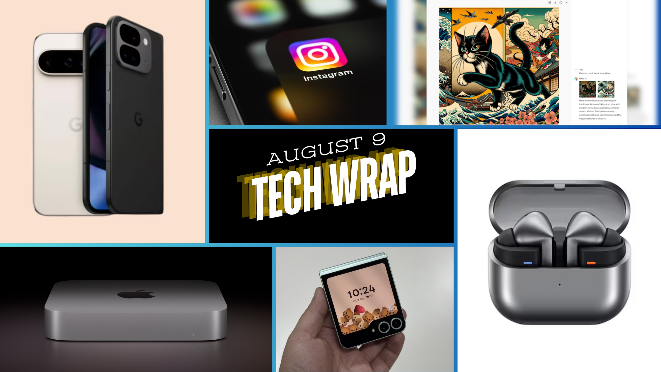 기술 요약 8월 9일: Apple Mac mini M4, Google Pixel 9 시리즈, Instagram 등 | 기술 뉴스